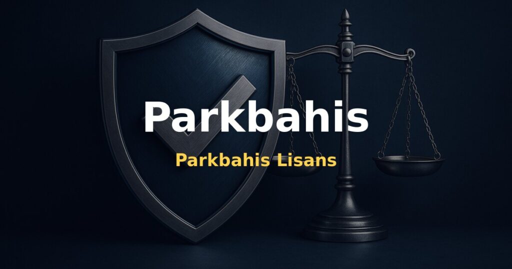 Parkbahis Lisans - Parkbahis